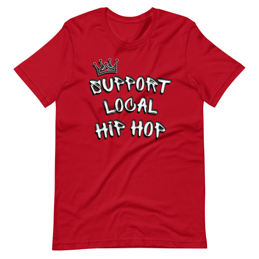 Support Local Hip-Hop t-shirt